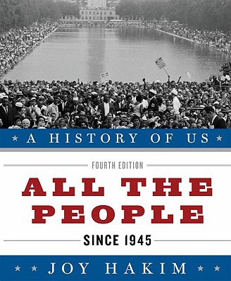 Book A History of US: All the People: Since 1945 A History of US Book Ten (A History of US, 10) free