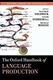 Book The Oxford Handbook of Language Production (Oxford Library of Psychology) free
