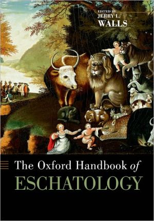 Book The Oxford Handbook of Eschatology (Oxford Handbooks) free
