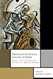 Book Transnational Encounters: Music and Performance at the U.S.-Mexico Border free