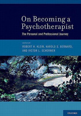 Book On Becoming a Psychotherapist: The Personal and Professional Journey free