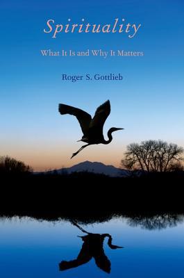Book Spirituality: What It Is and Why It Matters free