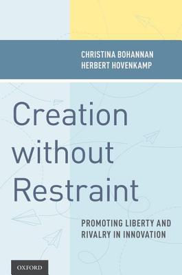 Book Creation without Restraint: Promoting Liberty and Rivalry in Innovation free