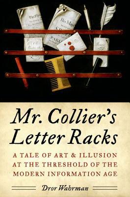 Book Mr. Collier's Letter Racks: A Tale of Art and Illusion at the Threshold of the Modern Information Age free