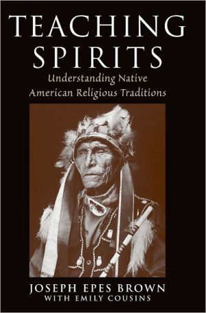 Book Teaching Spirits: Understanding Native American Religious Traditions free