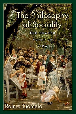 Book The Philosophy of Sociality: The Shared Point of View free