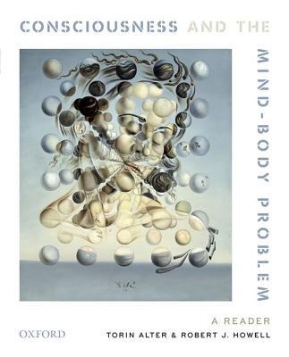 Book Consciousness and the Mind-Body Problem: A Reader free