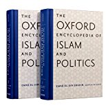 Book The Oxford Encyclopedia of Islam and Politics: Two-Volume Set (Oxford Encyclopedias of Islamic Studies) free