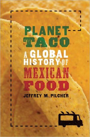 Book Planet Taco: A Global History of Mexican Food free