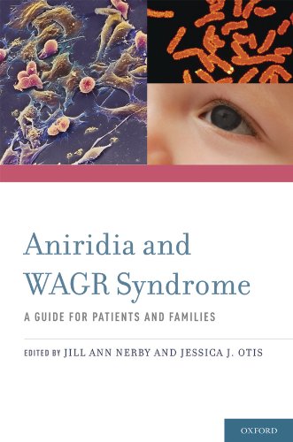 Book Aniridia and WAGR Syndrome: A Guide for Patients and Their Families free