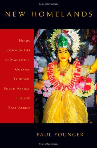 Book New Homelands: Hindu Communities in Mauritius, Guyana, Trinidad, South Africa, Fiji, and East Africa free