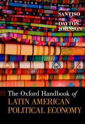 Book The Oxford Handbook of Latin American Political Economy (Oxford Handbooks) free