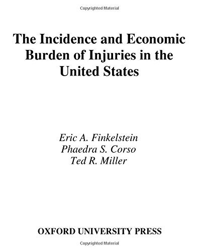 Book Incidence and Economic Burden of Injuries in the United States free
