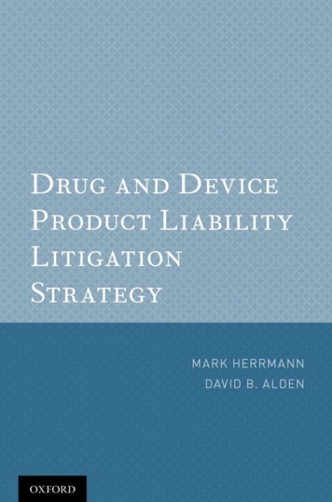Book Drug and Device Product Liability Litigation Strategy free