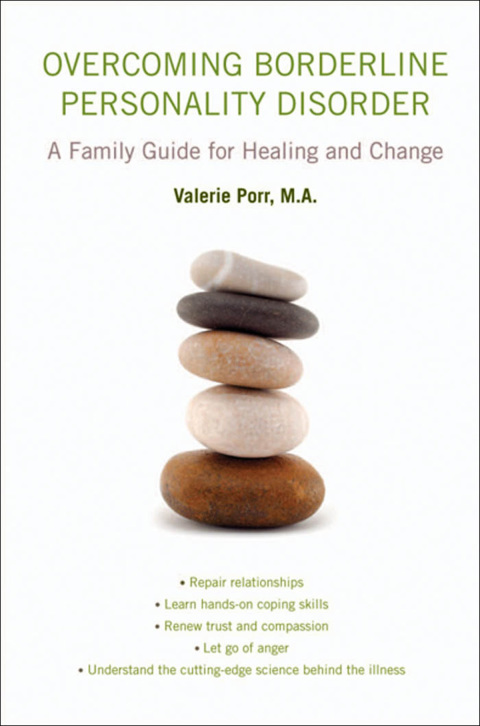 Book Overcoming Borderline Personality Disorder: A Family Guide for Healing and Change free