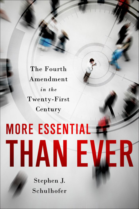 Book More Essential than Ever: The Fourth Amendment in the Twenty First Century (Inalienable Rights) free