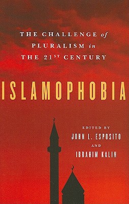 Book Islamophobia: The Challenge of Pluralism in the 21st Century free