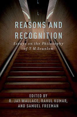 Book Reasons and Recognition: Essays on the Philosophy of T.M. Scanlon free