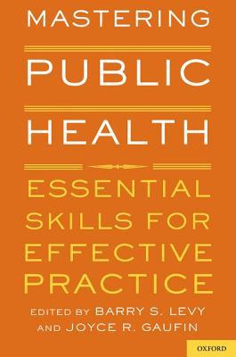 Book Mastering Public Health: Essential Skills for Effective Practice free