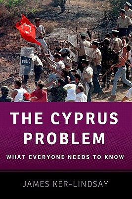 Book The Cyprus Problem: What Everyone Needs to Know® free