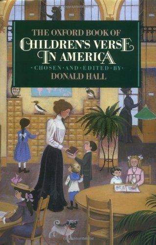 Book The Oxford Book of Children's Verse in America (Oxford Books of Verse) free