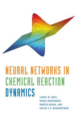 Book Neural Networks in Chemical Reaction Dynamics free