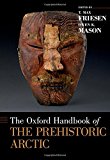 Book The Oxford Handbook of the Prehistoric Arctic (Oxford Handbooks) free