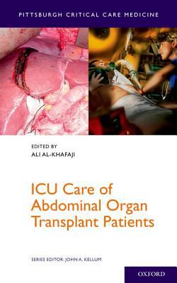 Book ICU Care of Abdominal Organ Transplant Patients (Pittsburgh Critical Care Medicine) free