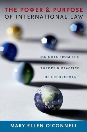 Book The Power and Purpose of International Law free