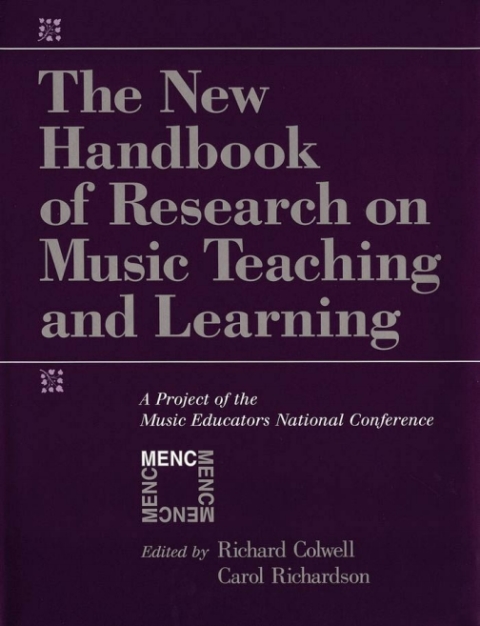 Book The New Handbook of Research on Music Teaching and Learning free