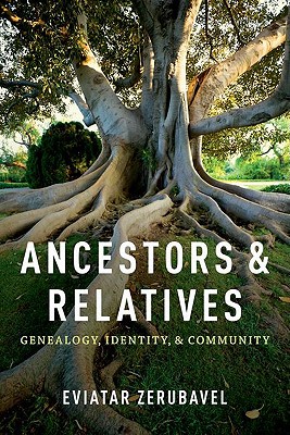 Book Ancestors and Relatives: Genealogy, Identity, and Community free