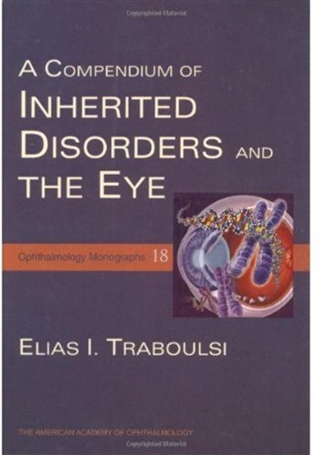 Book A Compendium of Inherited Disorders and the Eye (American Academy of Ophthalmology Monograph Series) free