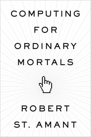Book Computing for Ordinary Mortals free
