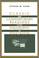 Book Classic and Contemporary Readings in the Philosophy of Education free