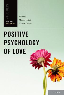 Book Positive Psychology of Love (Series in Positive Psychology) free