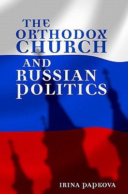 Book The Orthodox Church And Russian Politics free