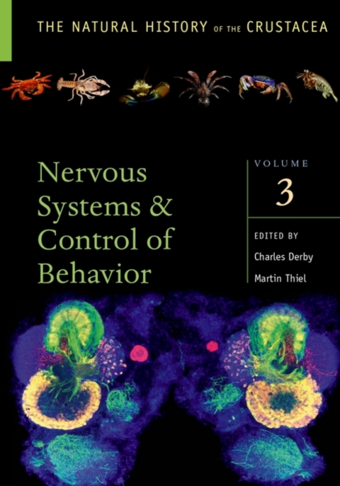 Book Nervous Systems and Control of Behavior: Volume III (The Natural History of the Crustacea Book 3) free