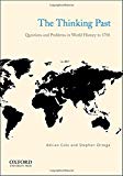 Book The Thinking Past: Questions and Problems in World History to 1750 free