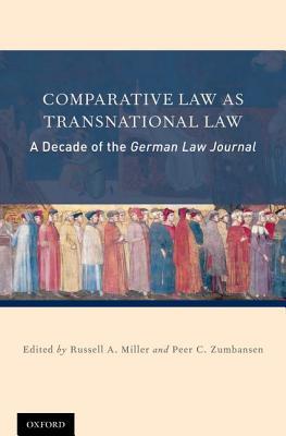 Book Comparative Law as Transnational Law: A Decade of the German Law Journal free