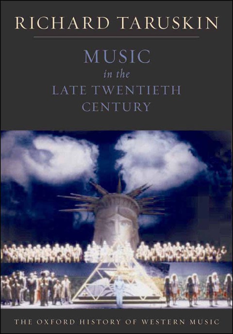 Book Music in the Late Twentieth Century: The Oxford History of Western Music free