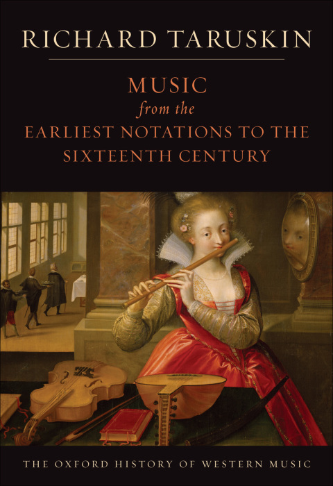 Book Music from the Earliest Notations to the Sixteenth Century: The Oxford History of Western Music free
