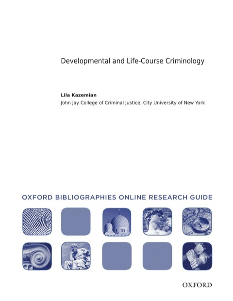 Book Developmental and Life-Course Criminology: Oxford Bibliographies Online Research Guide free