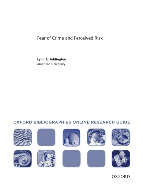 Book Fear of Crime and Perceived Risk: Oxford Bibliographies Online Research Guide free