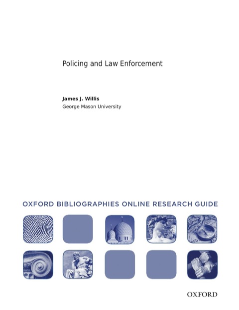 Book Policing and Law Enforcement: Oxford Bibliographies Online Research Guide free