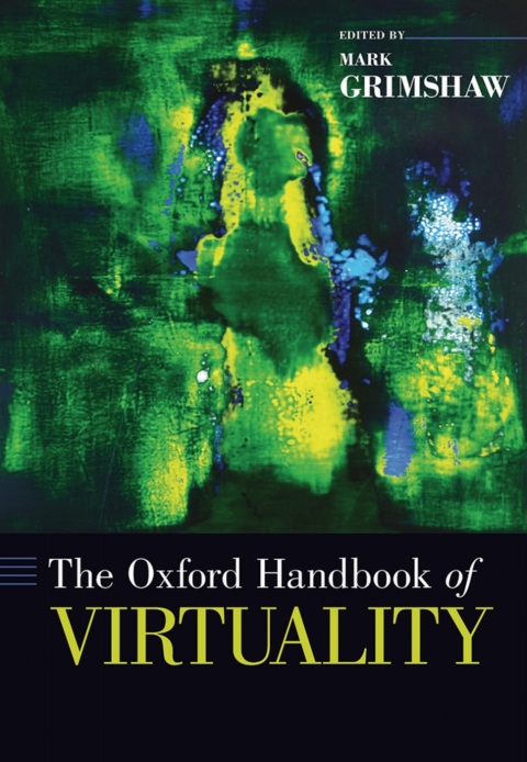 Book The Oxford Handbook of Virtuality (Oxford Handbooks) free