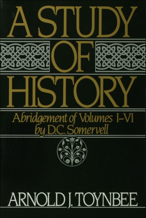 Book A Study of History: Abridgement of Volumes I-VI (Royal Institute of International Affairs) free