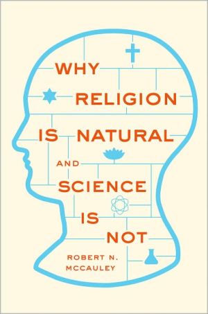 Book Why Religion is Natural and Science is Not free