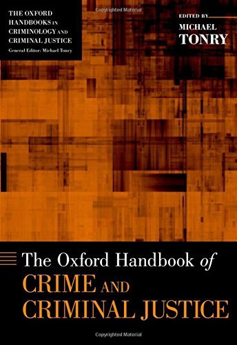 Book The Oxford Handbook of Crime and Criminal Justice (Oxford Handbooks) free