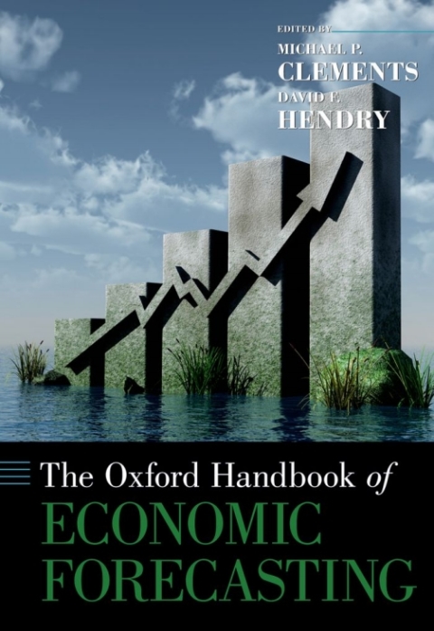 Book The Oxford Handbook of Economic Forecasting (Oxford Handbooks) free