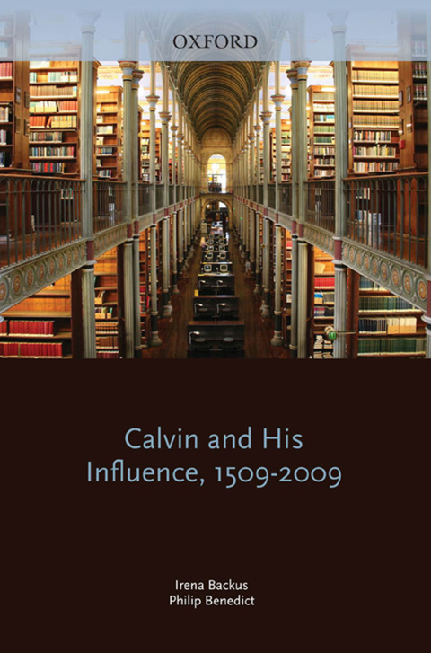 Book Calvin and His Influence, 1509-2009 free